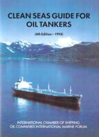Руководство по охране чистоты морей для нефтетанкеров, изд. 1994 г. на английском языке. Clean Seas Guide for Oil Tanker