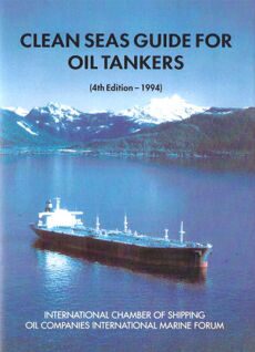 Руководство по охране чистоты морей для нефтетанкеров, изд. 1994 г. на английском языке. Clean Seas Guide for Oil Tanker